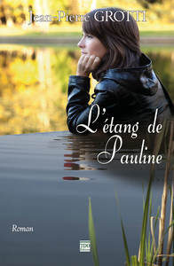 L'ETANG DE PAULINE