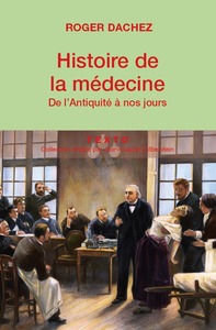 HISTOIRE DE LA MÉDECINE