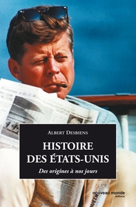 HISTOIRE DES ETATS-UNIS - DES ORIGINES A NOS JOURS