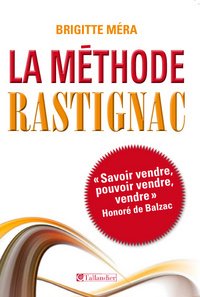 LA METHODE RASTIGNAC