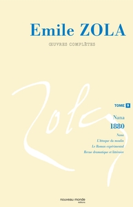 OEUVRES COMPLETES D'EMILE ZOLA, TOME 9 - NANA - 1880
