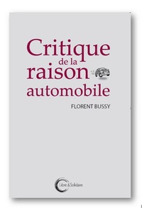 CRITIQUE DE LA RAISON AUTOMOBILE