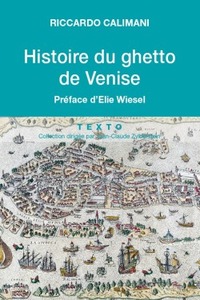 HISTOIRE DU GHETTO DE VENISE