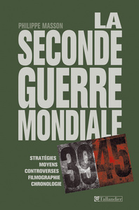 La Seconde Guerre mondiale