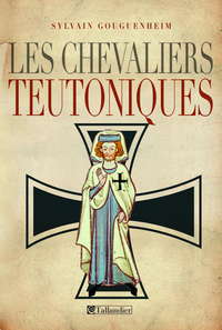 LES CHEVALIERS TEUTONIQUES