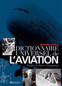 DICTIONNAIRE UNIVERSEL DE L AVIATION