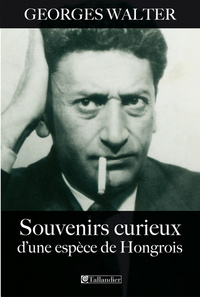 SOUVENIRS CURIEUX D UNE ESPECE DE HONGROIS
