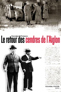 LE RETOUR DES CENDRES DE L'AIGLON