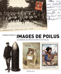IMAGES DE POILUS LA GRANDE GUERRE EN CARTES POSTALES