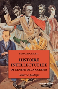 Histoire intellectuelle de l'entre deux guerres