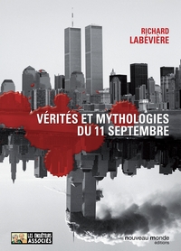 Vérités et mythologies du 11 septembre