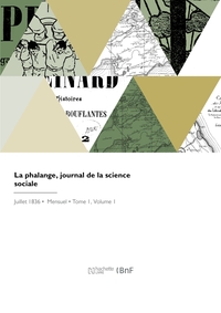 LA PHALANGE, JOURNAL DE LA SCIENCE SOCIALE