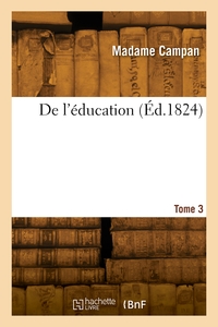 DE L'EDUCATION. TOME 3