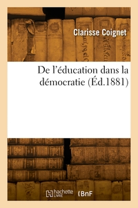 DE L'EDUCATION DANS LA DEMOCRATIE