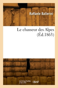 Le chasseur des Alpes