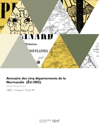 ANNUAIRE DES CINQ DEPARTEMENTS DE LA NORMANDIE