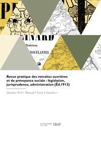 Revue pratique des retraites ouvrières et de prévoyance sociale