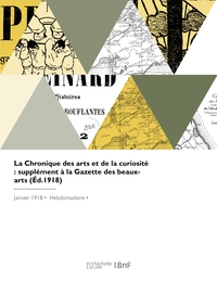 LA CHRONIQUE DES ARTS ET DE LA CURIOSITE