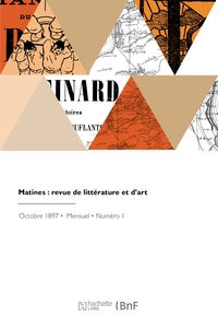 Matines : revue de littérature et d'art
