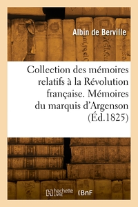 COLLECTION DES MEMOIRES RELATIFS A LA REVOLUTION FRANCAISE. TOME 1