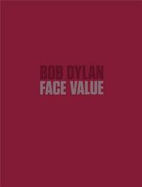 BOB DYLAN  FACE VALUE /ANGLAIS