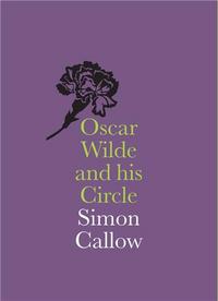 Oscar Wilde and his Circle /anglais