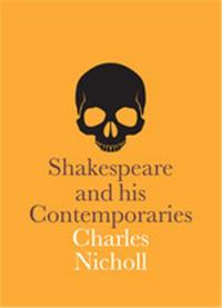 SHAKESPEARE AND HIS CONTEMPORARIES /ANGLAIS