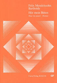 FELIX MENDELSSOHN BARTHOLDY : HOR MEIN BITTEN . HEAR MY PARAYER - HYMNE. ANTHEM - CHANT CLAVIER