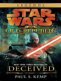 Deceived: Star Wars Legends (The Old Republic) 2