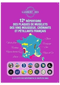 REPERTOIRE MOUSSEUX - REPERTOIRE LAMBERT DES PLAQUES DE MUSELET DE VINS MOUSSEUX