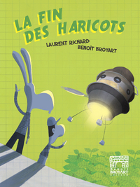 LA FIN DES HARICOTS