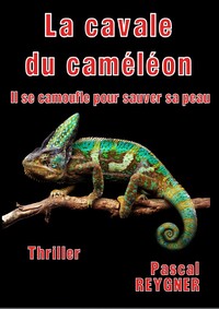 La Cavale du Caméléon