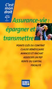 Assurance vie épargner et transmettre