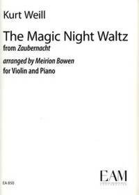 THE MAGIC NIGHT WALTZ FROM ZAUBERNACHT VIOLON