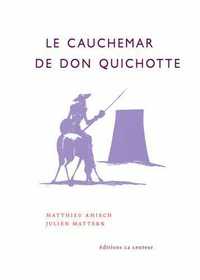 Cauchemar de Don Quichotte (Le)