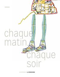 Chaque matin, chaque soir