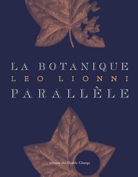 LA BOTANIQUE PARALLELE