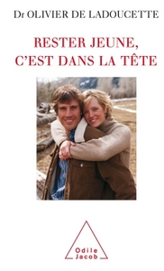 RESTER JEUNE, C'EST DANS LA TETE
