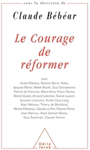 Le Courage de réformer