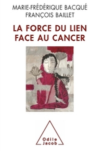 La Force du lien face au cancer