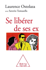 Se libérer de ses ex