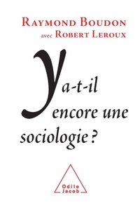 Y A-T-IL ENCORE UNE SOCIOLOGIE ?