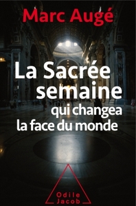 La sacrée semaine