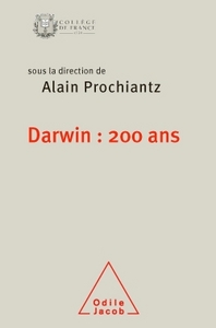 DARWIN : 200 ANS - TRAVAUX DU COLLEGE DE FRANCE