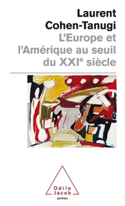 L'EUROPE ET L'AMERIQUE AU SEUIL DU XXIEME SIECLE