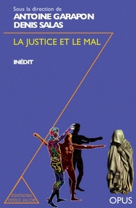 La Justice et le Mal