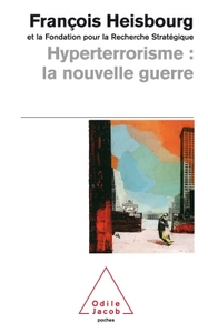 HYPERTERRORISME : LA NOUVELLE GUERRE