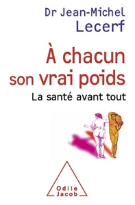 À chacun son vrai poids