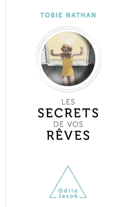 LES SECRETS DE VOS REVES - COLLECTOR