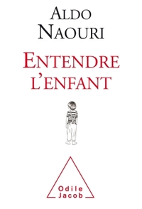 Entendre l'enfant